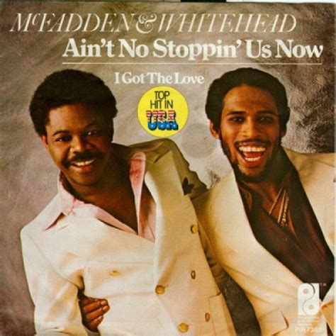 McFadden & Whitehead – Ain't No Stoppin' Us Now Lyrics | Genius Lyrics