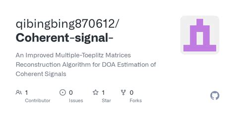 GitHub - qibingbing870612/Coherent-signal-: An Improved Multiple ...