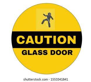 1,088 Caution Glass Door Royalty-Free Photos and Stock Images | Shutterstock