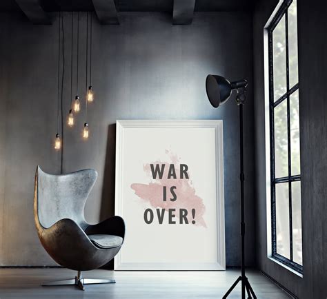 War is Over Poster War is Over Print Peace Quote Poster | Etsy