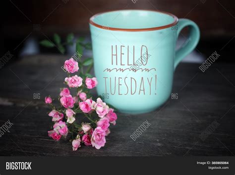 Tuesday Coffee Concept Image & Photo (Free Trial) | Bigstock