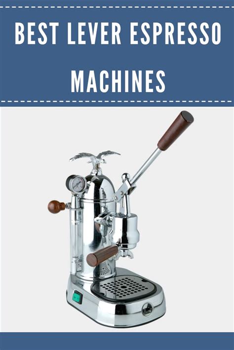 The Beginners Guide to the Best Lever Espresso Machines - 2Caffeinated | Espresso machines ...