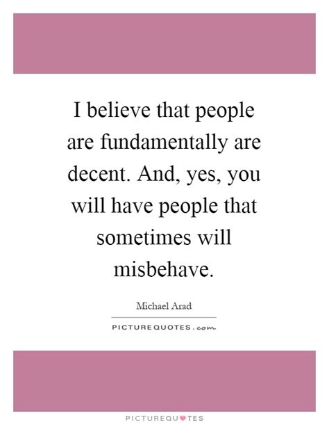 Misbehave Quotes | Misbehave Sayings | Misbehave Picture Quotes