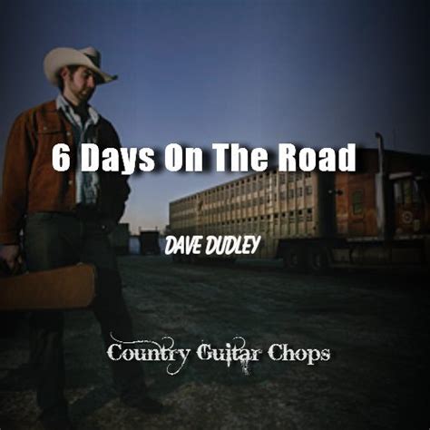 6 Days On The Road - Country Guitar Chops