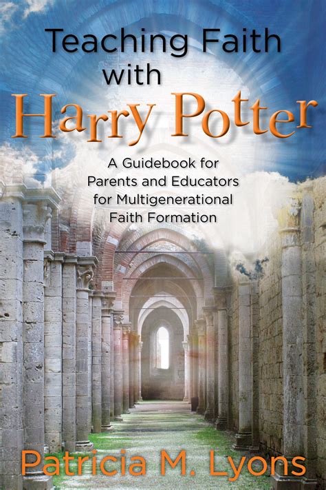 Sought-after resource for using the themes of Harry Potter in the faith ...