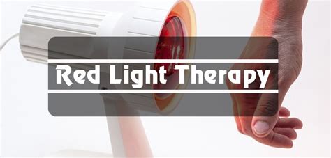 Benefits of Red Light Therapy