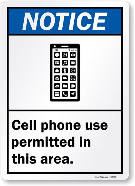 Cell Phone Use Permitted Area Sign - Notice Signs, SKU: S-5100