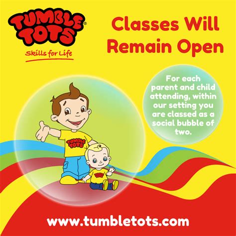 Classes Will Remain Open | Tumble Tots