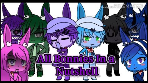 Every Bonnie In a Nutshell // Gacha Life FNAF - YouTube