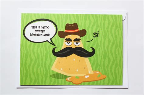 Funny Birthday Card Nacho Card Witty and Fun Card Original | Etsy