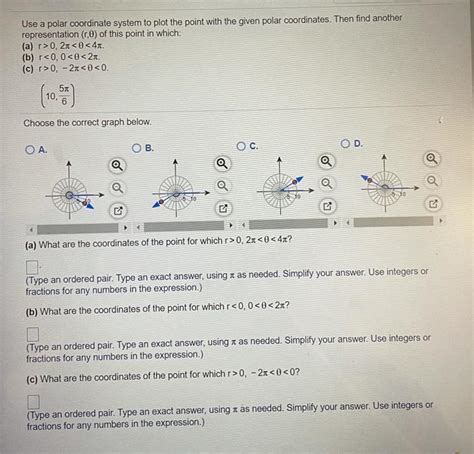 Solved Use a polar coordinate system to plot the point with | Chegg.com