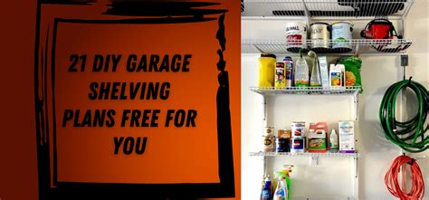 21 DIY Garage Shelving Plans Free For You