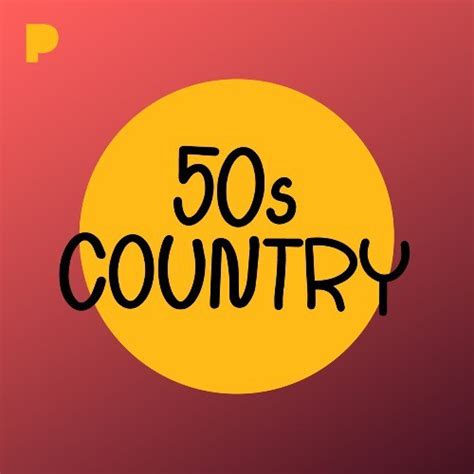 50s Country Music - Listen to 50s Country - Free on Pandora Internet Radio