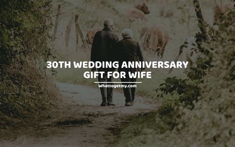 11 Best 30th Wedding Anniversary Gifts for Wife - What to get my...