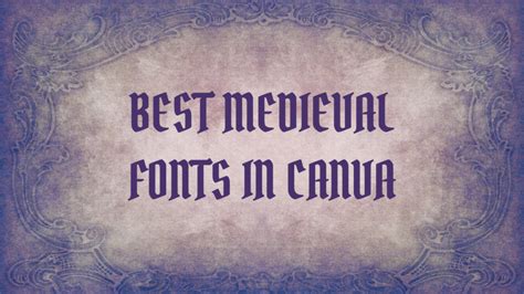 Best Medieval Fonts in Canva - Canva Templates