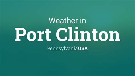 Weather for Port Clinton, Pennsylvania, USA