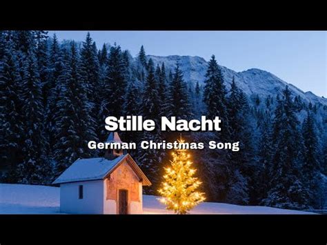 Stille Nacht - Silent Night - German Christmas Song - All 6 Verses (with German and English ...