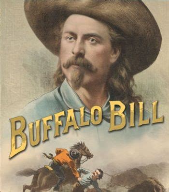 Buffalo Bill Cody | Buffalo bill, Buffalo, Bills