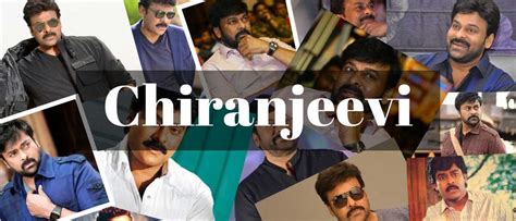 Chiranjeevi | Biography, Career, Age, Net worth, Movies