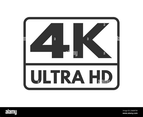 4K Ultra. HD label icon on white background. Black and white UHD symbol ...