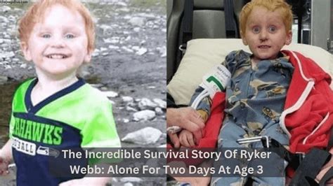 The Incredible Survival Story Of Ryker Webb: Alone For Two Days At Age 3