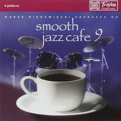 SMOOTH JAZZ CAFE 9: Amazon.co.uk: Music