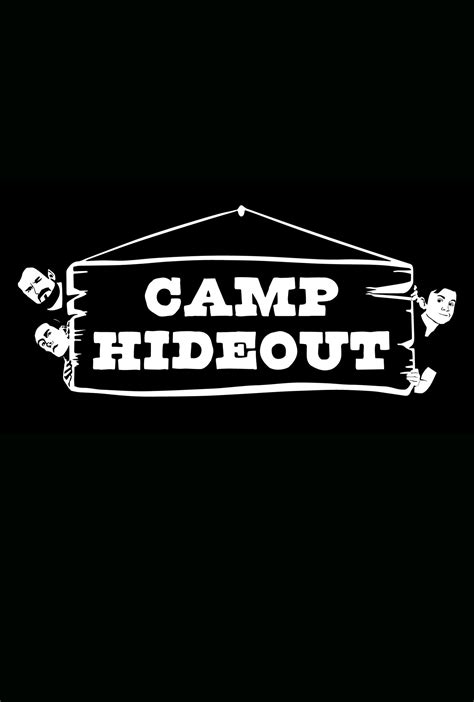 Camp Hideout - Where to Watch and Stream - TV Guide