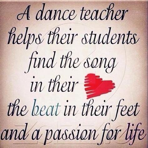 Quotes About Dance Teachers. QuotesGram