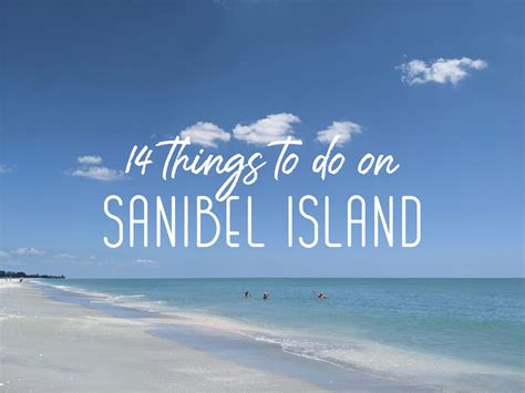 Sensational Sanibel - 14 things to do on beautiful Sanibel Island ...