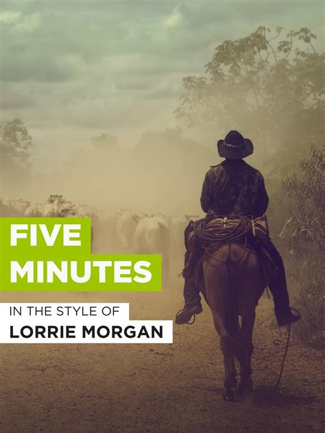 Watch Five Minutes in the Style of "Lorrie Morgan" | Prime Video