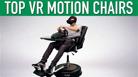 Top VR Motion Chairs Virtual Reality - YouTube