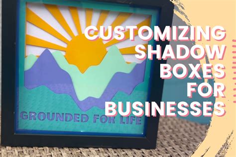 Online Customizing Shadow Boxes for Businesses Course · Creative Fabrica