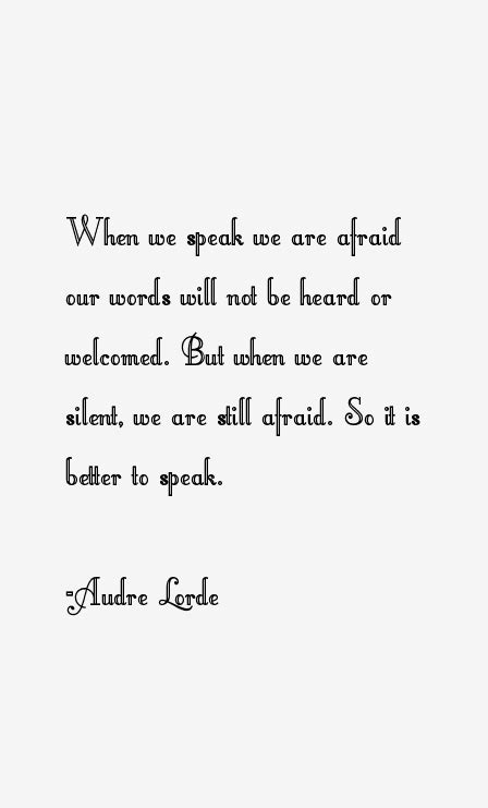 I honestly could not find Audre Lorde's poem "Harriet," so I uploaded this awesome 'go to' quote ...