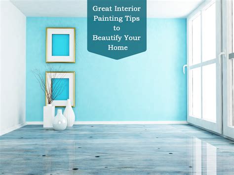 Interior Painting Tips To Beautify Your Home | 1800AllPainting