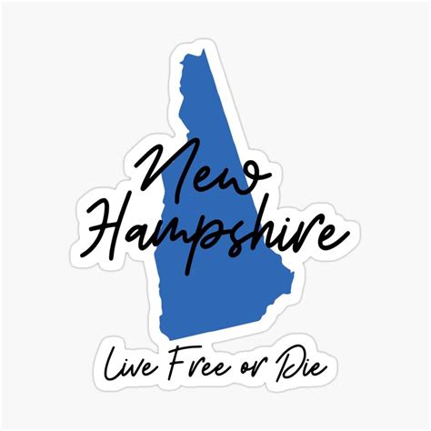 New Hampshire State Motto Live Free or Die Sticker by Danielle Slade ...