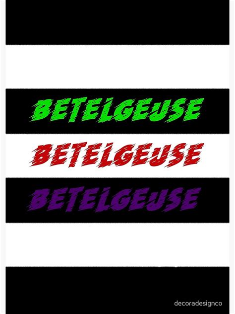 "Betelgeuse, Betelgeuse, Betelgeuse COLOUR!" Art Print by decoradesignco | Redbubble