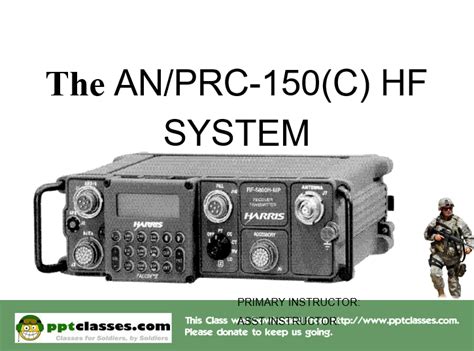 AN/PRC-150 Harris Radio - PowerPoint Ranger, Pre-made Military PPT Classes