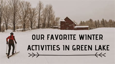 Our Favorite Winter Activities - Greenway House Bed and Breakfast