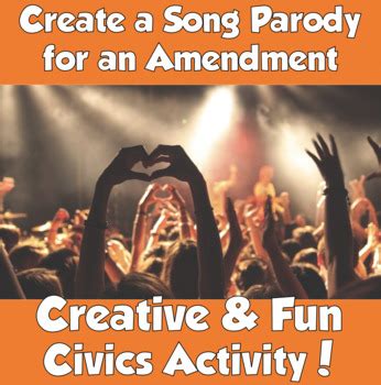 Civics- Create an Amendments Parody Song | TpT