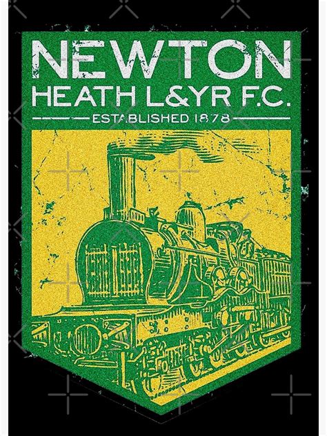 "Newton Heath LYR Football Club " Poster for Sale by Confusion101 ...