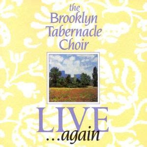 The Brooklyn Tabernacle Choir - Live ... Again Lyrics and Tracklist ...