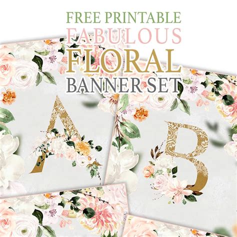 Free Printable Fabulous Floral Banner Set - The Cottage Market