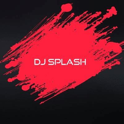 DJ Splash Lyrics, Songs, and Albums | Genius