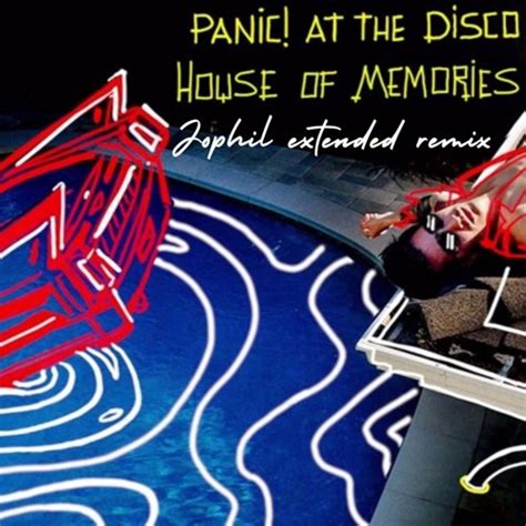 Stream Panic! At The Disco - House Of Memories (Jophil Extended Remix ...