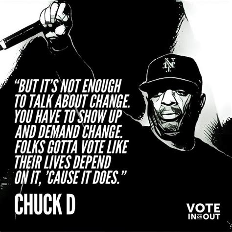 Chuck D on Voting : r/VoteInOrOut