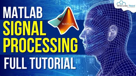 MATLAB - Signal Processing | Complete MATLAB Tutorial for Beginners ...