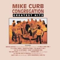 Greatest Hits - Mike Curb Congregation Compilation (1991)