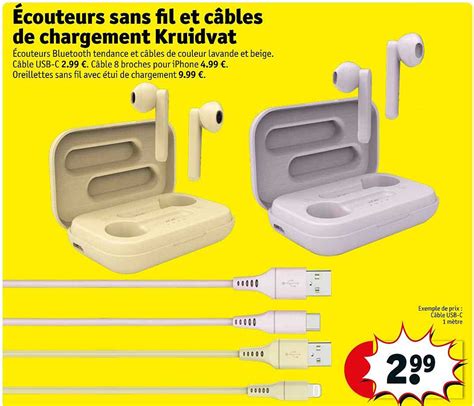 Promo écouteurs Sans Fil Et Câbles De Chargement Kruidvat chez Kruidvat - iCatalogue.fr