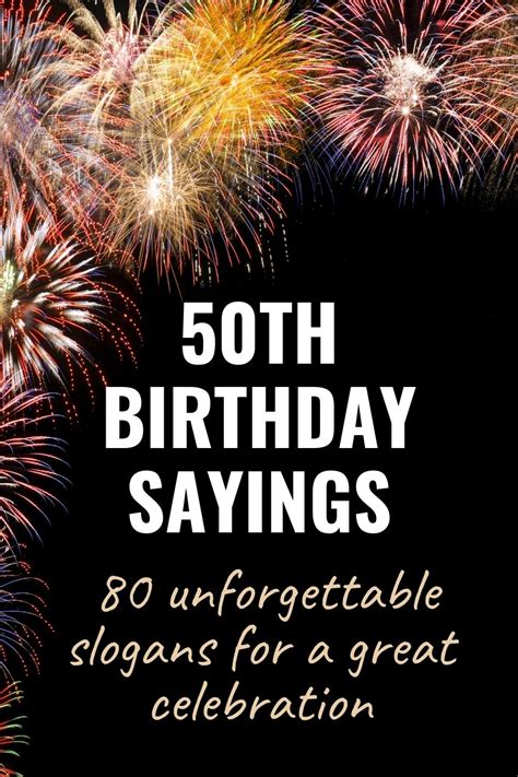 47 Best 50th Birthday Slogans And Sayings, 44% OFF