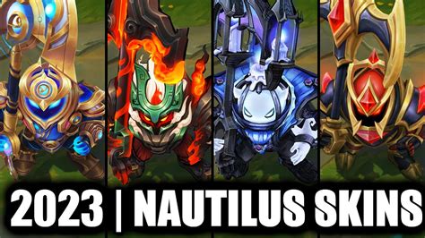 ALL NAUTILUS SKINS SPOTLIGHT 2023 | League of Legends - YouTube